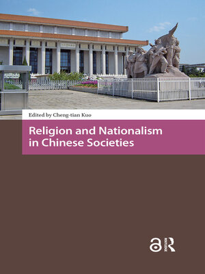 cover image of Religion and Nationalism in Chinese Societies